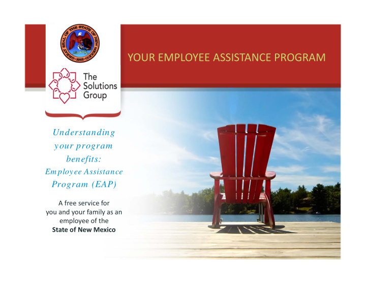your employee assistance program