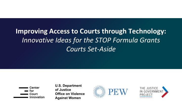 improving access to courts through technology innovative