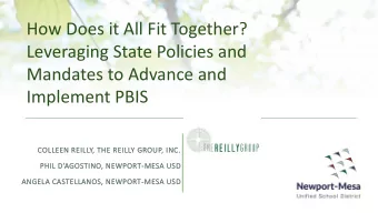 How Does it All Fit Together?  Leveraging State Policies and  Mandates to Advance and  Implement