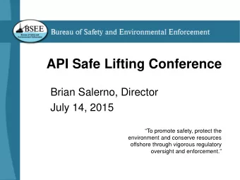 zyxwvutsrqponmlkjihgfedcbaZYXWVUTSRQPONMLKJIHGFEDCBA API Safe Lifting Conference Brian Salerno,