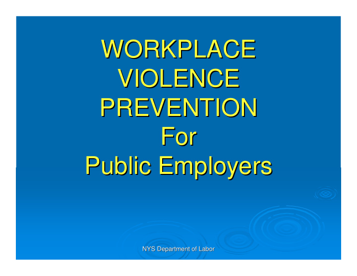 workplace workplace violence violence prevention