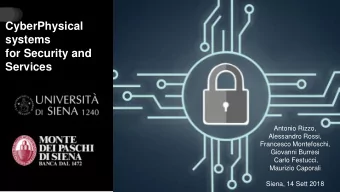 for Security and  Services  Antonio Rizzo,  Alessandro Rossi,  Francesco Montefoschi,  Giovanni