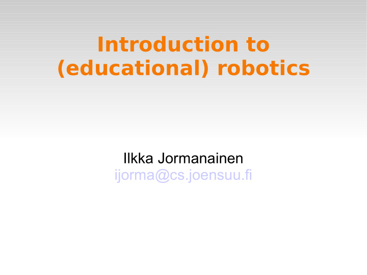 introduction to educational robotics