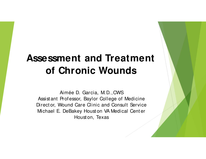 assessment and treatment of chronic wounds