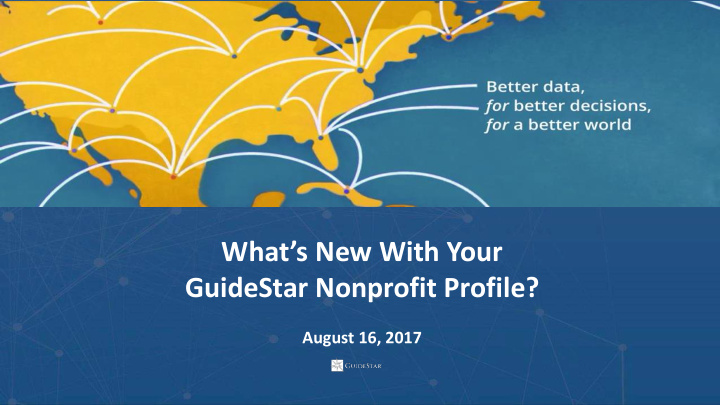 what s new with your guidestar nonprofit profile