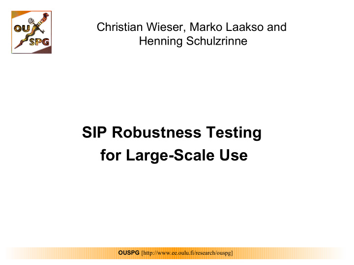 sip robustness testing for large scale use
