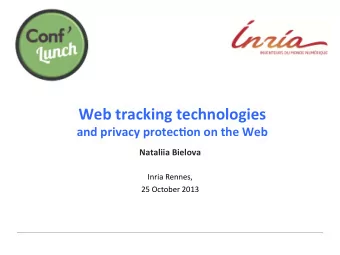 and  privacy  protec5on  on  the  Web   Nataliia  Bielova      Inria