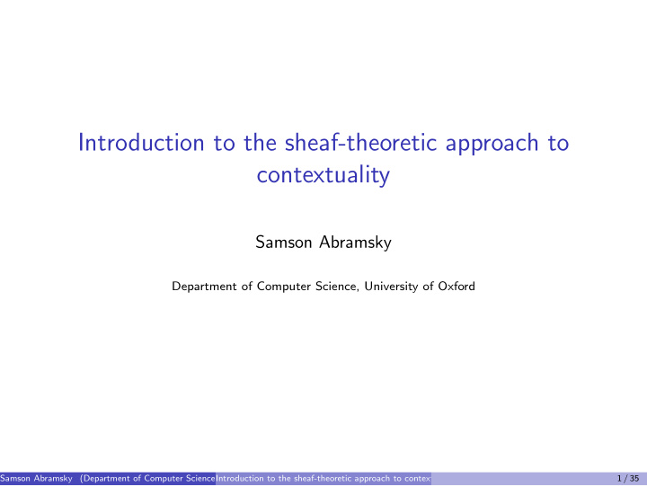 introduction to the sheaf theoretic approach to