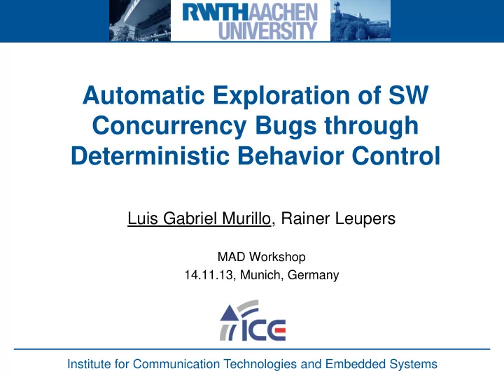 deterministic behavior control