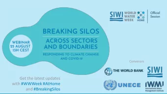 Get the latest updates  with #WWWeek #AtHome  and #BreakingSilos  Terminology  Actors