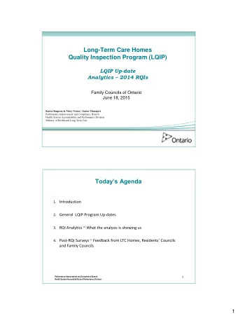 Long-Term Care Homes  Quality Inspection Program (LQIP)  LQIP Up-date Analytics  2014 RQIs