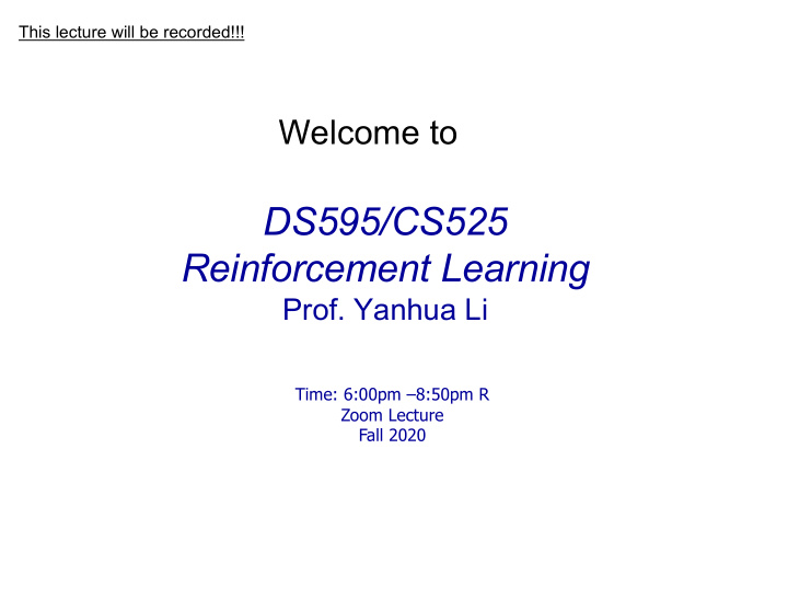 ds595 cs525 reinforcement learning