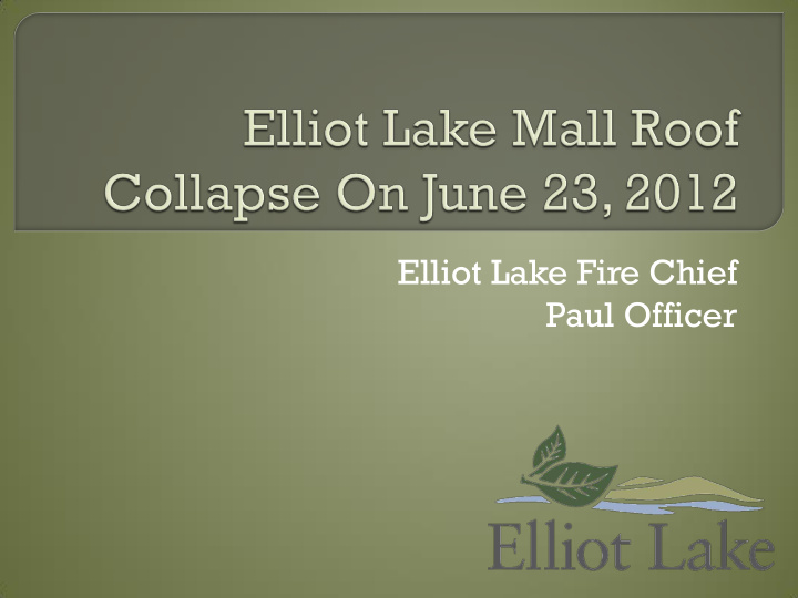elliot lake fire chief