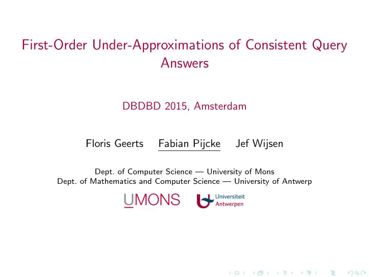 first order under approximations of consistent query