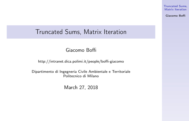 truncated sums matrix iteration