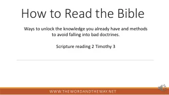 How to Read the Bible  Ways to unlock the knowledge you already have and methods  to avoid falling