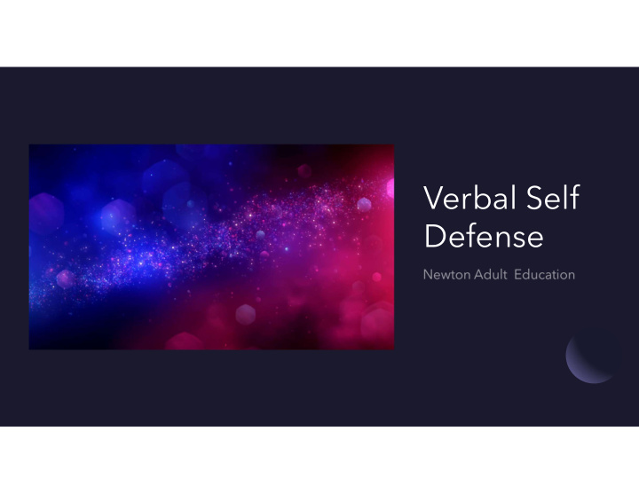 verbal self defense why improve your verbal self defense