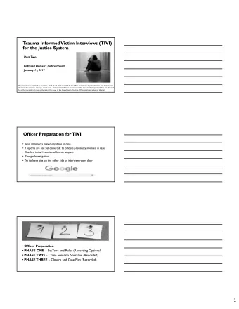 1  TIVI Phase One-Set T  one &amp; Rules  Introductions  Set the tone for the interview