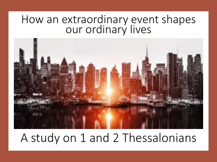 a study on 1 and 2 thessalonians