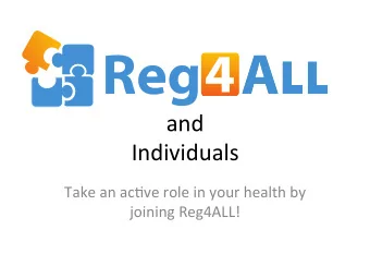 and      Individuals    Take  an  ac/ve  role  in  your  health  by