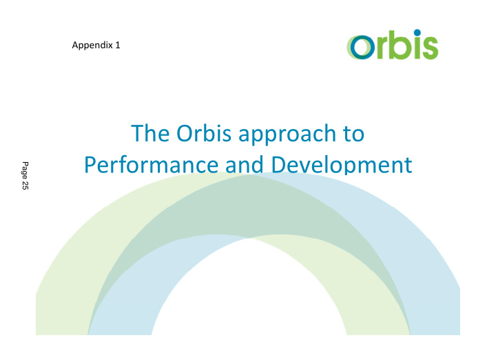 the orbis approach to