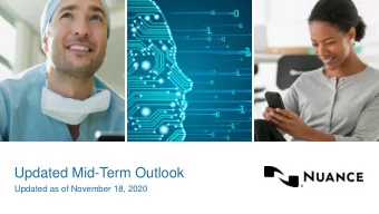 Updated Mid-Term Outlook  Updated as of November 18, 2020  Forward Looking Statements &amp;