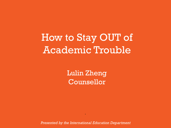 how to stay out of academic trouble