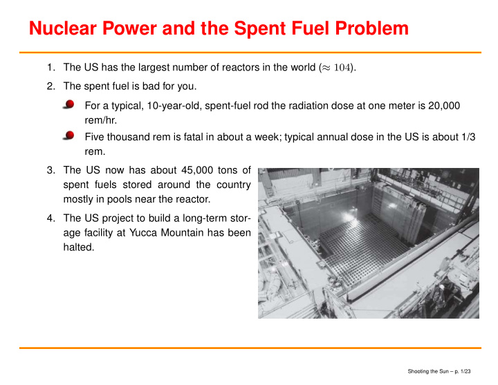 nuclear power and the spent fuel problem