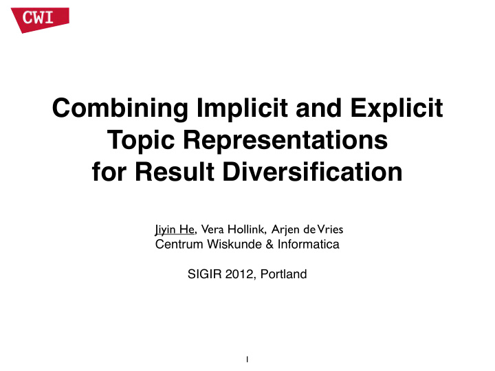 combining implicit and explicit topic representations for