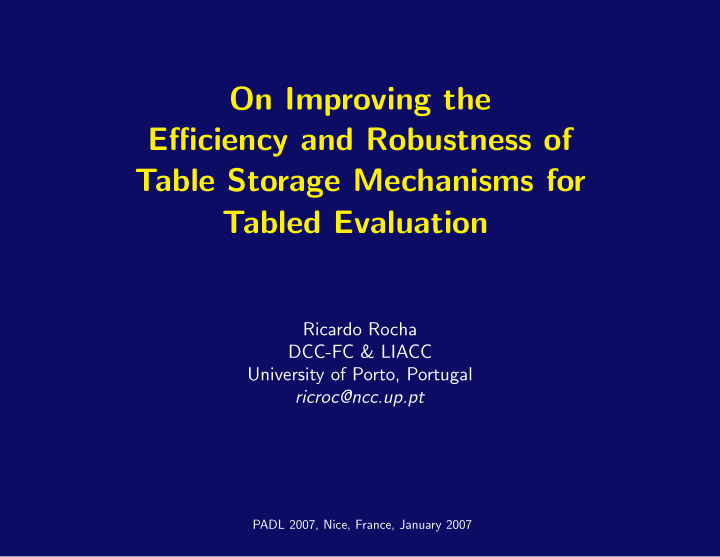 on improving the efficiency and robustness of table