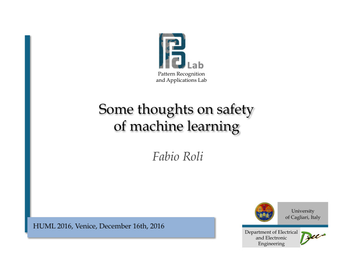some thoughts on safety of machine learning