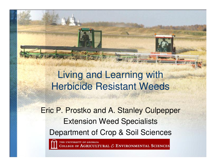 living and learning with herbicide resistant weeds