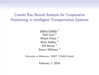 Cram  er Rao Bound Analysis for Cooperative  Positioning in Intelligent Transportation Systems