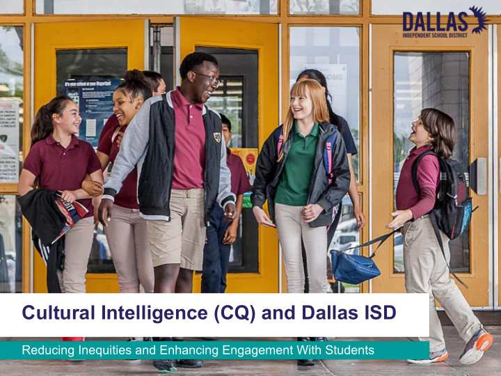 cultural intelligence cq and dallas isd
