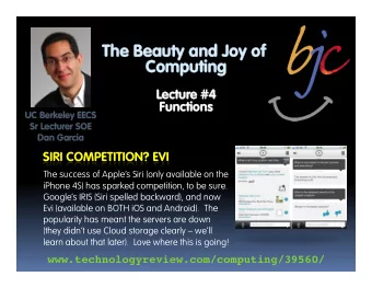 The Beauty and Joy of  The Beauty and Joy of  Computing  Computing  Lecture #4  Lectur  e #4
