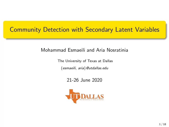 community detection with secondary latent variables