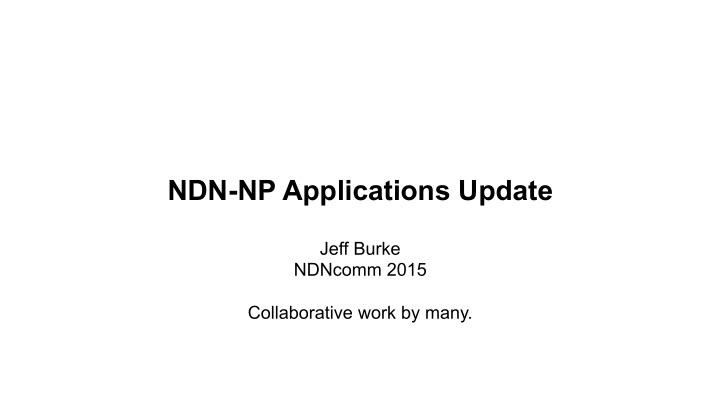 ndn np applications update