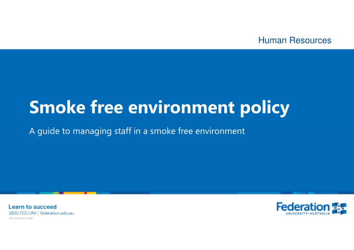 smoke free environment policy
