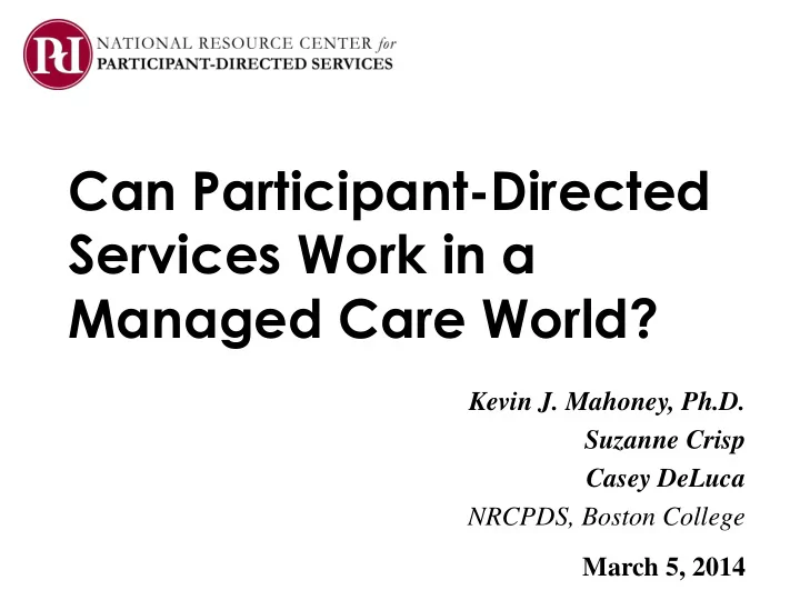 can participant directed