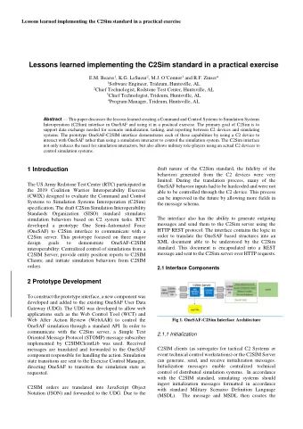 Lessons learned implementing the C2Sim standard in a practical exercise E.M. Bearss 1 , K.G.