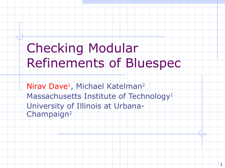 checking modular refinements of bluespec