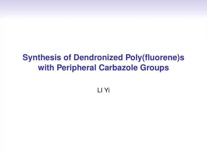 synthesis of dendronized poly fluorene s with peripheral
