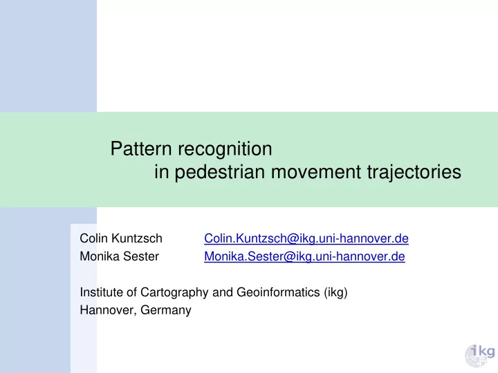 pattern recognition in pedestrian movement trajectories