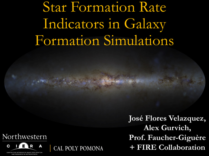 star formation rate indicators in galaxy formation
