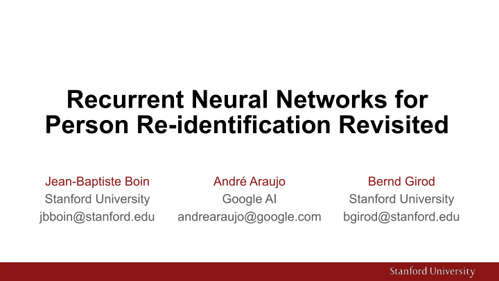 recurrent neural networks for person re identification