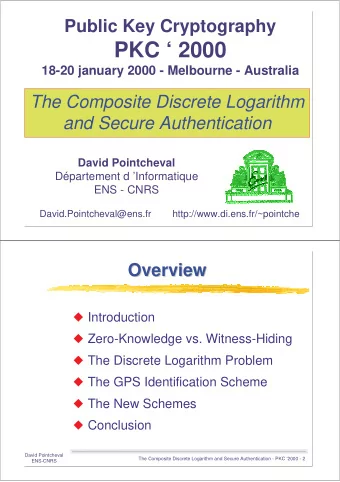PKC  2000  18-20 january 2000 - Melbourne - Australia  The Composite Discrete Logarithm  and