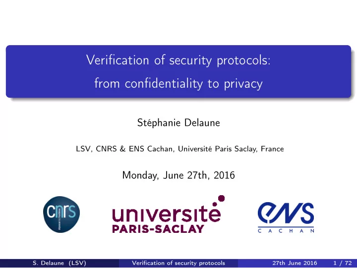 verification of security protocols from confidentiality