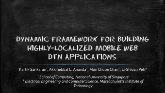 Kartik Sankaran  , Akkihebbal L. Ananda  , Mun Choon Chan  , Li-Shiuan Peh #  School of