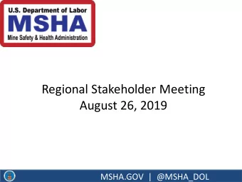 Quarterly Training Summit  Regional Stakeholder Meeting  October 2016  August 26, 2019  U.S.