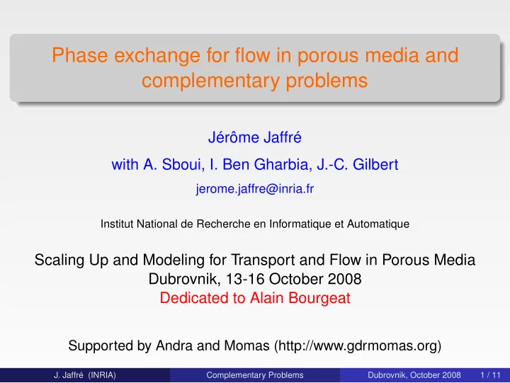 phase exchange for flow in porous media and complementary